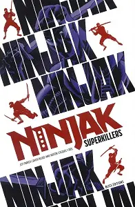 Ninjak - Superkillers