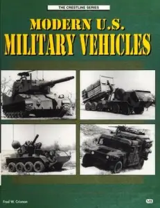 Modern U.S. Military Vehicles (The Crestline Series)