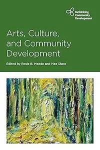 Arts, Culture and Community Development