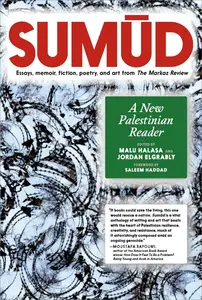 Sumūd: A New Palestinian Reader