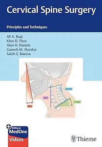 Cervical Spine Surgery: Principles and Techniques