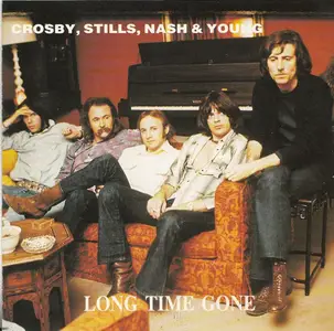 Crosby, Stills, Nash & Young - Long Time Gone (1989)