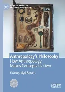 Anthropology’s Philosophy