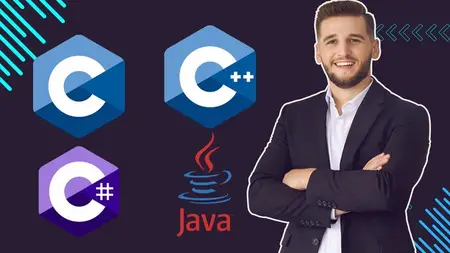 C , C++ , C# , JAVA : ULTIMATE COURSE FOR BEGINNERS