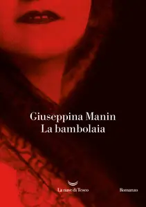 Giuseppina Manin - La bambolaia