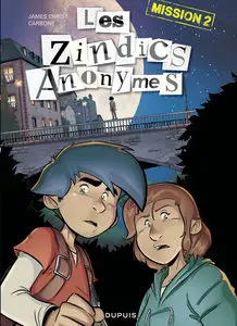 Les Zindics Anonymes - Tome 2
