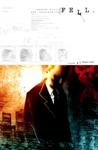Fell Vol 1 - Feral City (2011) (Digital TPB) (Fawkes-Empire