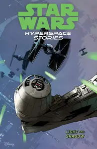 Star Wars - Hyperspace Stories v03 - Light and Shadow (2024) (Digital) (Kileko-Empire