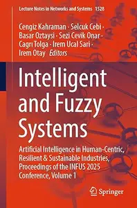 Intelligent and Fuzzy Systems, Volume 1