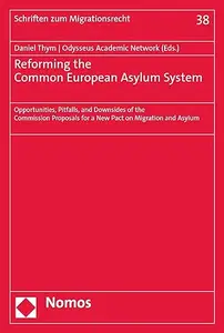 Reforming the Common European Asylum System