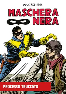Maschera Nera - Volume 15 - Processo Truccato