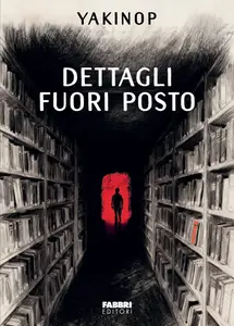Yakinop - Dettagli fuori posto
