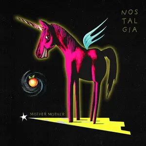 Mother Mother - Nostalgia (2025) (Hi-Res)
