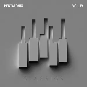 Pentatonix - PTX, Volumes 1-4 (2012-2017) [Official Digital Download]