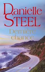 Danielle Steel, "Dernière chance"