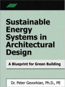Sustainable Energy Systems in Architectural Design (repost)