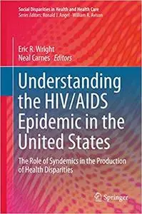 Understanding the HIV/AIDS Epidemic in the United States (Repost)