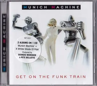 Munich Machine - Get On The Funk Train (2011) {2 Albums On 1 CD}