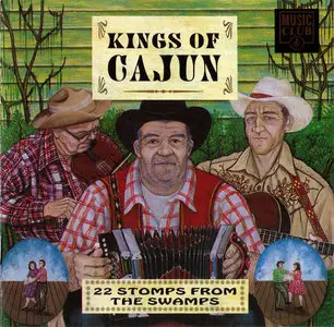 VA: Kings of Cajun - 22 Stomps From The Swamps (1992)