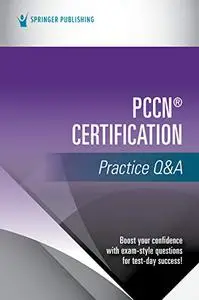 PCCN® Certification Practice Q&A