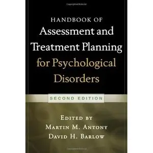 Handbook of Assessment and Treatment Planning for Psychological Disorders, 2 edition