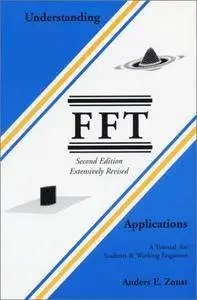 Understanding FFT Applications, Second Edition (Repost)