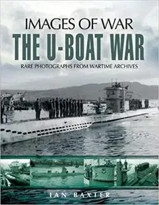 U-Boat War (Images of War)