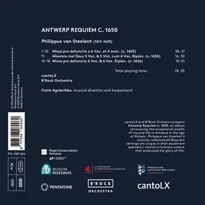 Frank Agsteribbe, CantoLX, B’rock Orchestra - Philippus van Steelant: Antwerp Requiem ca.1650 (2022)