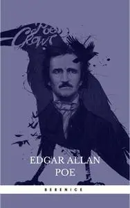 «Berenice» by Edgar Allan Poe