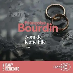 Françoise Bourdin, "Nom de jeune fille"