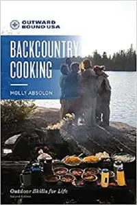 Outward Bound Backcountry Cooking