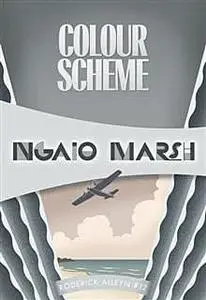 «Colour Scheme» by Ngaio Marsh