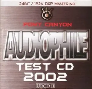 Pony Canyon Audiophile Test CD 2002