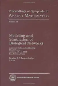 Modeling and Simulation of Biological Networks