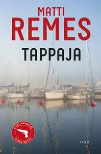 «Tappaja» by Matti Remes