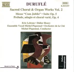 Maurice Duruflé – Sacred Choral & Organ Works Vol.2 (1994)