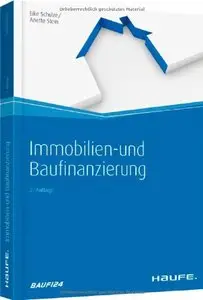 Immobilien- und Baufinanzierung, 2 Auflage (repost)