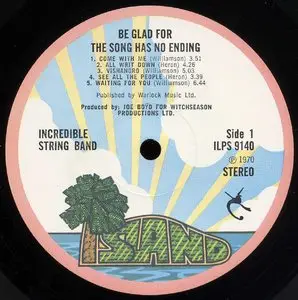 The Incredible String Band - Be Glad For The Song Has No Ending (Island 1970) 24-bit/96kHz Vinyl Rip