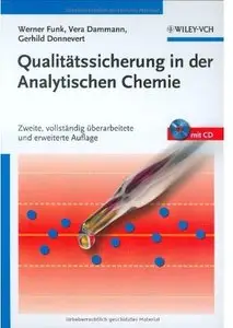 Qualitatssicherung in Der Analytischen Chemie (Auflage: 2)