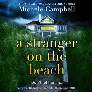 «A Stranger on the Beach» by Michele Campbell