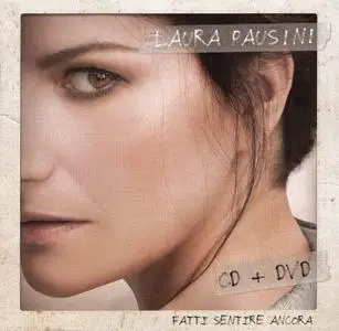 Laura Pausini - Fatti sentire ancora (2018)