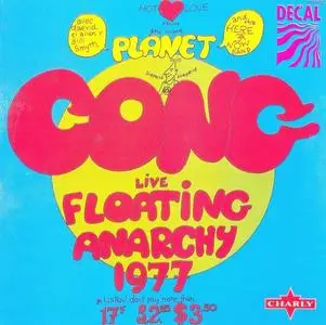 Planet Gong - Live Floating Anarchy 1977 (1978) [Reissue 1996]