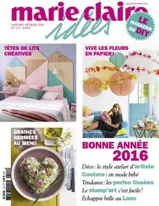 Marie Claire Idées - Janvier/Février 2016