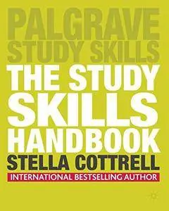 The Study Skills Handbook: US Edition (Palgrave Study Skills)