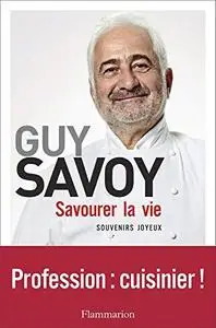 Savourer la vie: Souvenirs joyeux