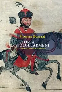 P‘awstos Buzand - Storia degli Armeni