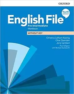 English File: Pre-intermediate Workbook, 4th Edition