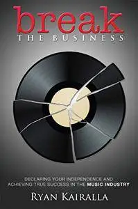 Break the Business [Audiobook]