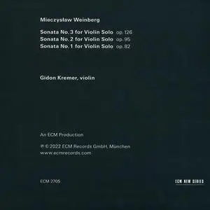 Gidon Kremer - Mieczysław Weinberg: Sonatas for Violin Solo (2022)