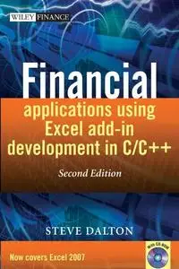 Financial Applications using Excel Add‐in Development in C/C++: Second Edition of Excel Add‐in Development in C/C++